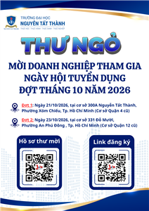THƯ NGỎ MỜI DOANH NGHIỆP THAM GIA NGÀY HỘI TUYỂN DỤNG TRỰC TIẾP TẠI TRƯỜNG ĐẠI HỌC NGUYỄN TẤT THÀNH THÁNG 10 NĂM 2026