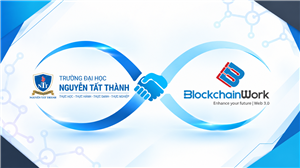 NTTU KÝ KẾT HỢP TÁC VỚI BLOCKCHAINWORK, MỞ RỘNG CƠ HỘI ĐÀO TẠO VÀ NGHỀ NGHIỆP TRONG LĨNH VỰC BLOCKCHAIN – WEB3